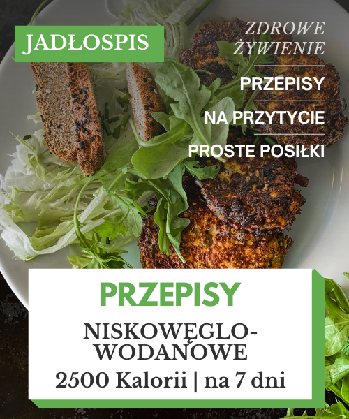 Dieta Low Carb Jadłospis Tygodniowy - Dieta 2500 kcal PDF