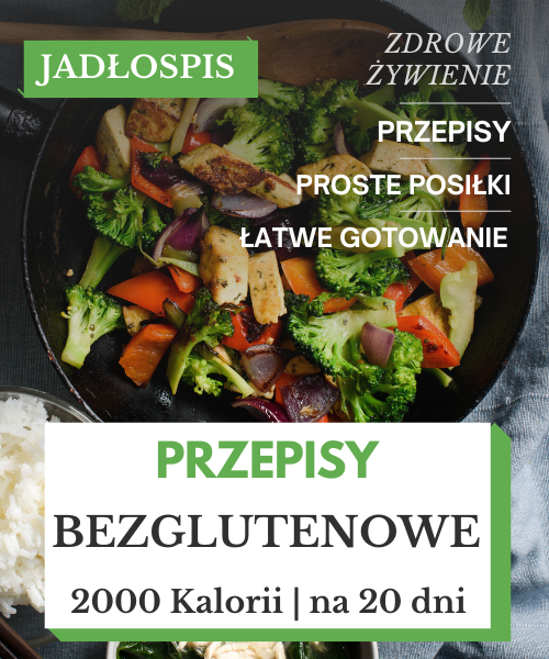 Dieta Bezglutenowa PDF - Jadłospis 2000 kcal PDF