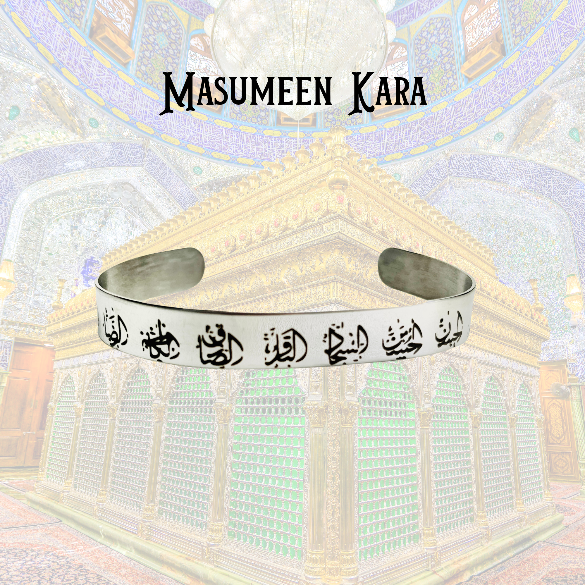 Masumeen Ziyarah Karbala Kara, Ya Hussain Shia Islamic Jewelry, Unisex Cuff Bracelet Bangle Wristband, Panjatan Ahlulbayt Silver Jewelry