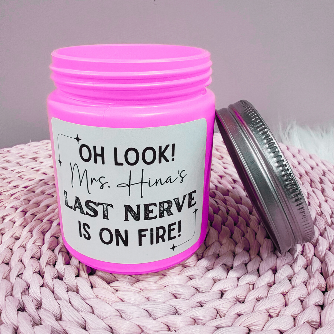 Custom Funny Teacher Candle Sticker - Oh Look! Ms Hina's Last Nerve is On Fire