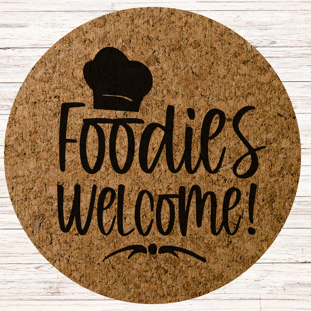 Funny Engraved Cork Hot Mat Kitchen Gift – "Foodies Welcome"  Heat-Resistant Trivet for Kitchen & Dining