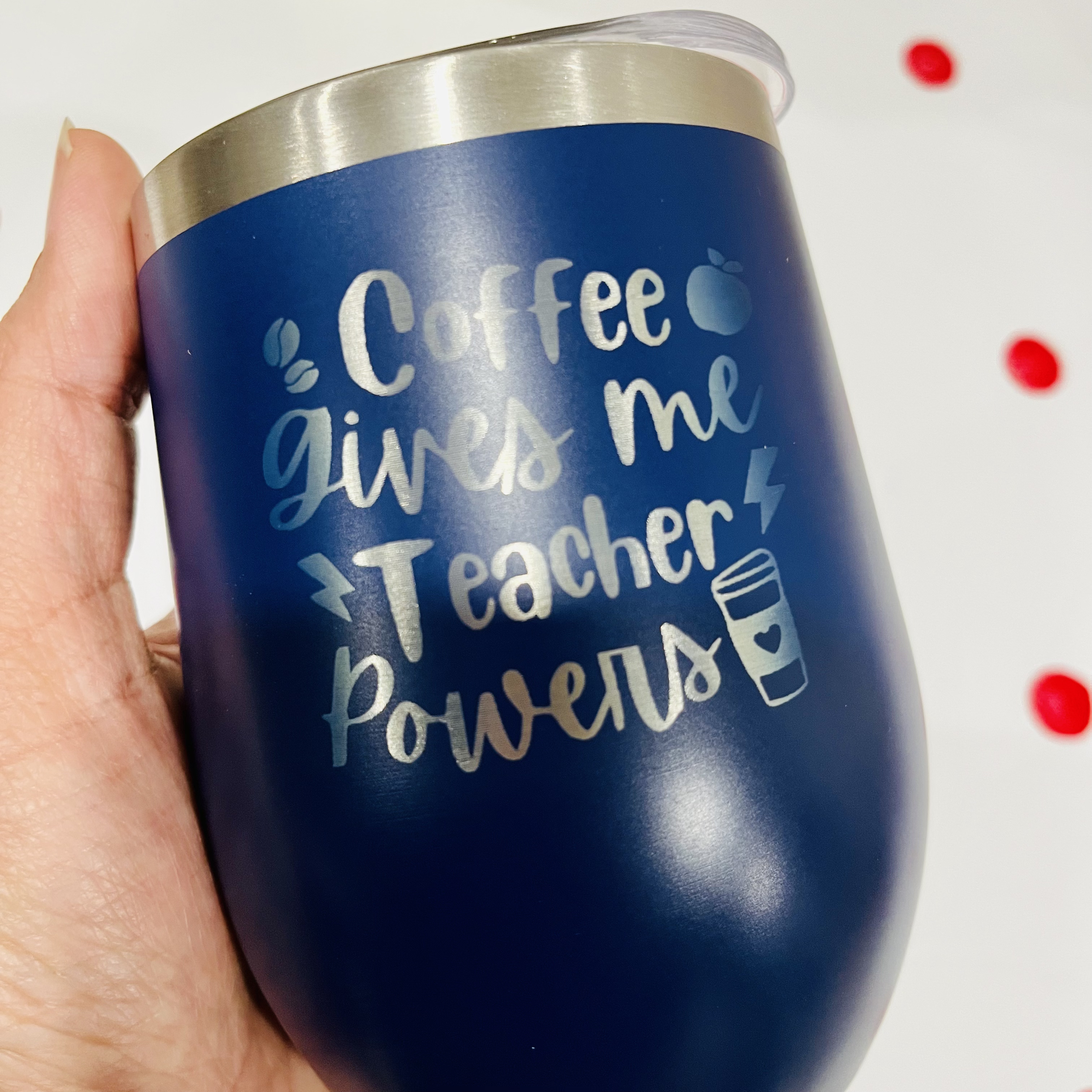 Coffee gives me Teacher Powers Engraved Tumbler
