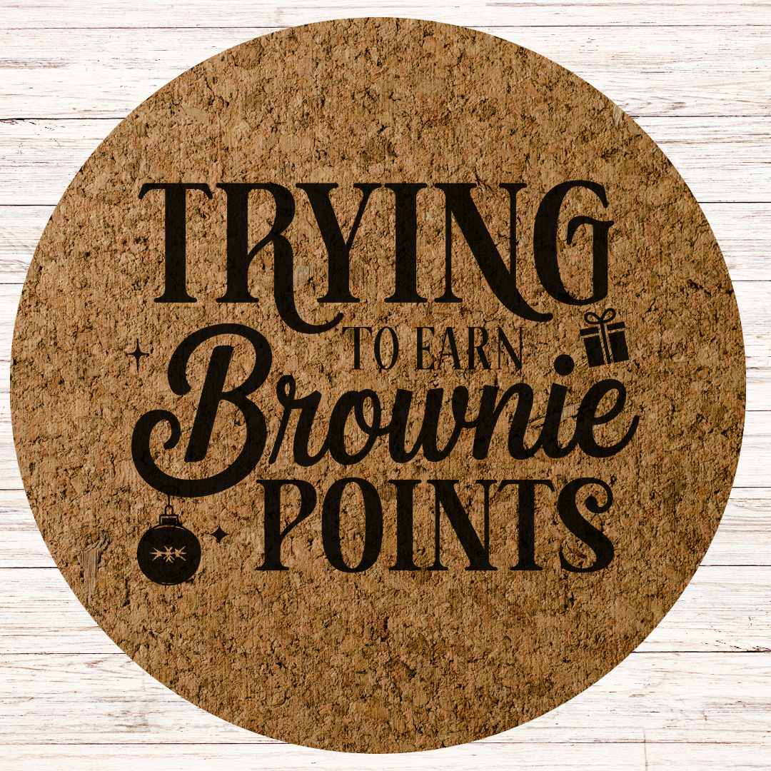 Funny Teacher Engraved Cork Hot Mat Kitchen Gift – "Trying to Earn Brownie Points" Heat-Resistant Trivet for Kitchen & Dining