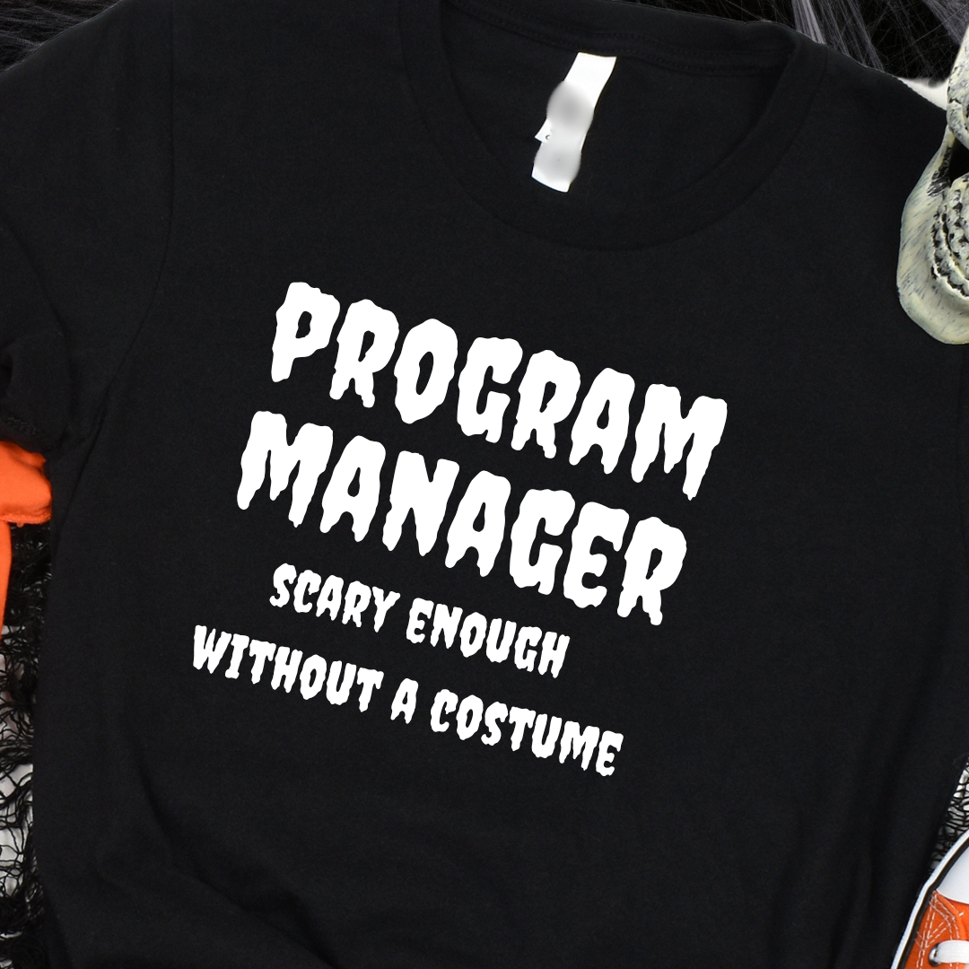 Funny Halloween Spooky Shirt for Program Managers