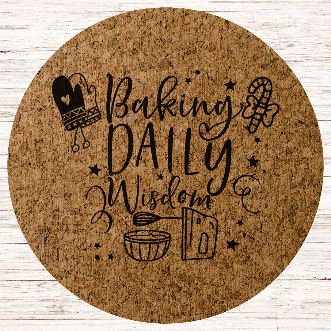 Teacher Engraved Cork Hot Mat Kitchen Gift –  "Baking Daily Wisdom" Heat-Resistant Trivet for Kitchen & Dining