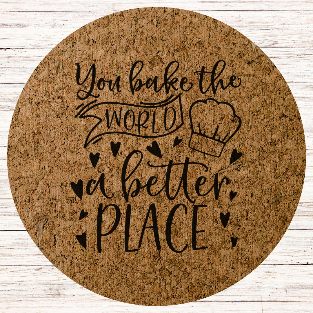 Christmas Teacher Engraved Cork Hot Mat Kitchen Gift –  "You Bake the World a Better Place" Heat-Resistant Trivet for Kitchen & Dining