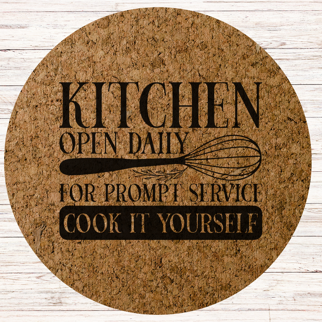 Funny Engraved Cork Hot Mat Kitchen Gift – "Kitchen Open Daily"  Heat-Resistant Trivet for Kitchen & Dining