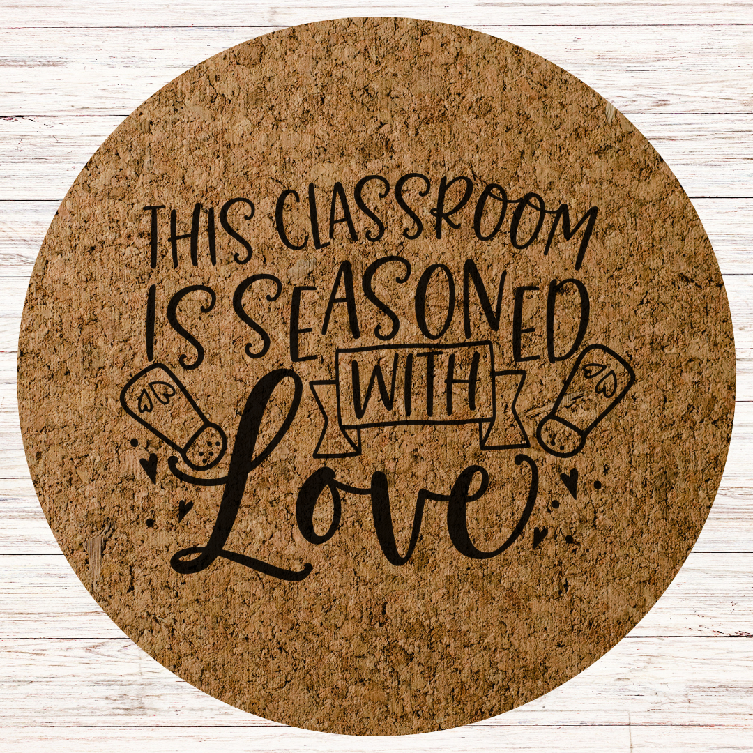 Christmas Teacher Engraved Cork Hot Mat Kitchen Gift – "This Classroom is seasoned with love" Heat-Resistant Trivet for Kitchen & Dining
