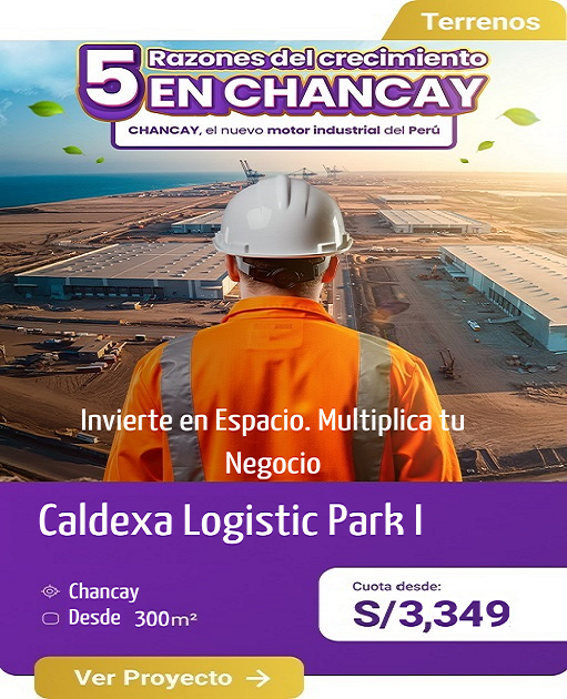 Terrenos Industriales en Chancay - Caldexa Logistic Park I - Grupo CALDEXA