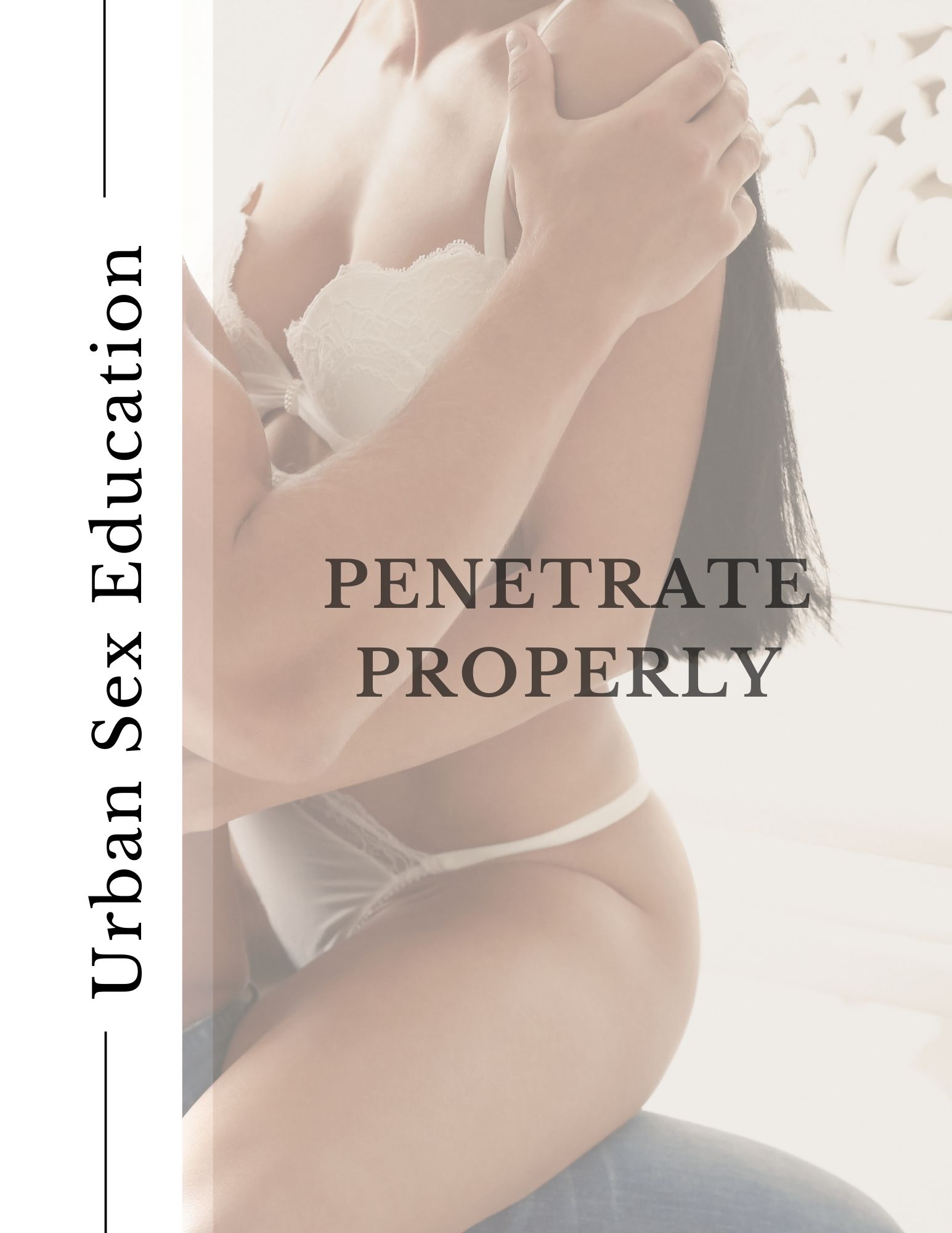 Penetrate Properly ebook
