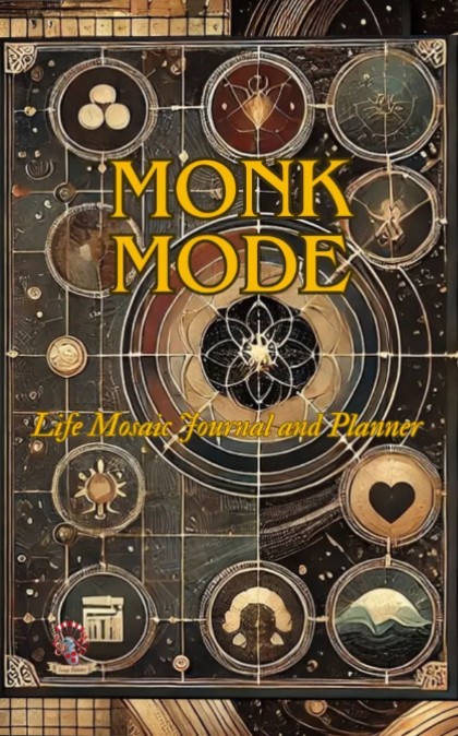 Monk Mode Life Mosaic