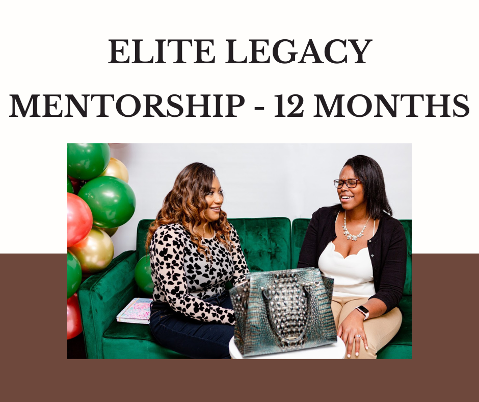 Elite Legacy Mentorship-12 Months