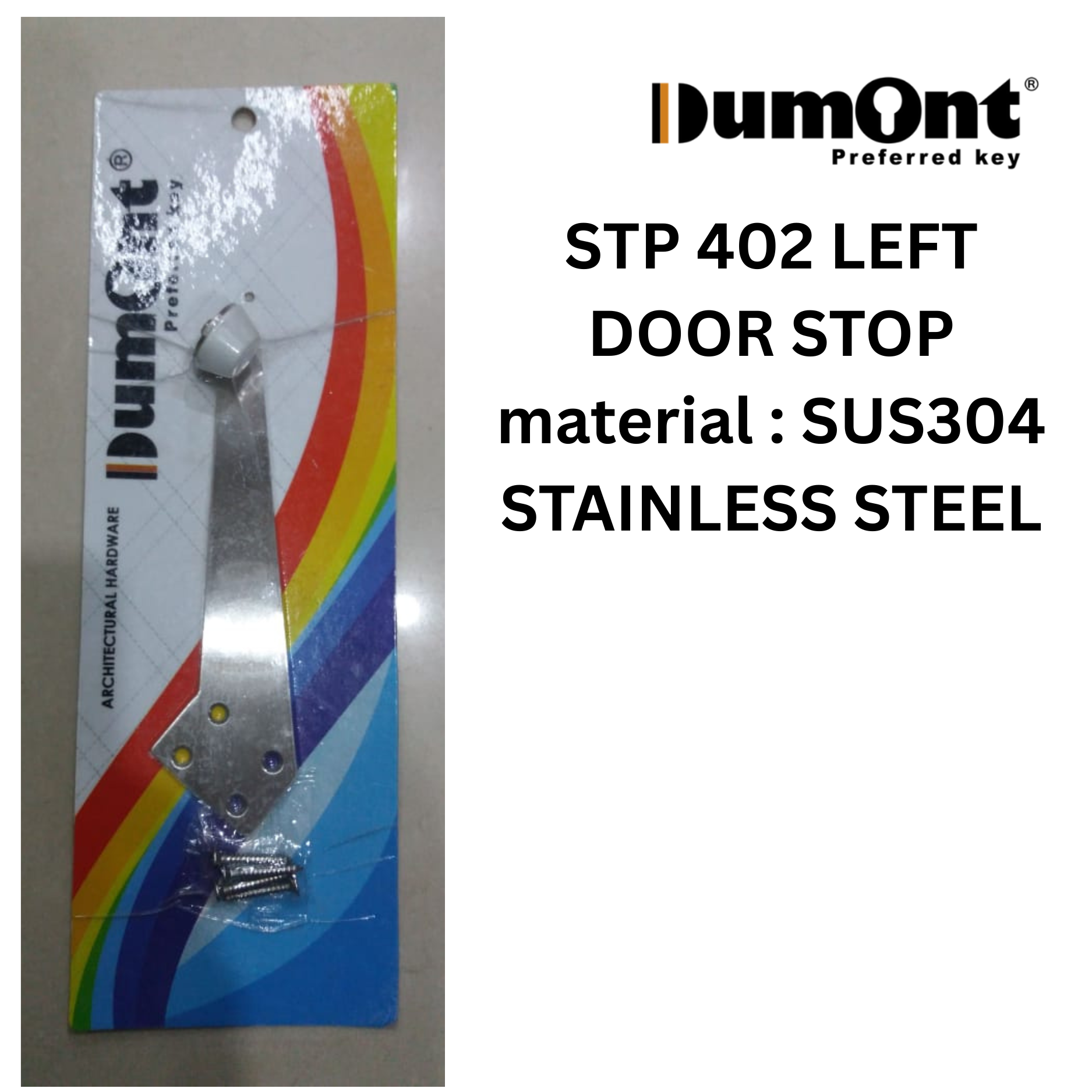 STP 402 SS 304 Left Door stop DUMONT