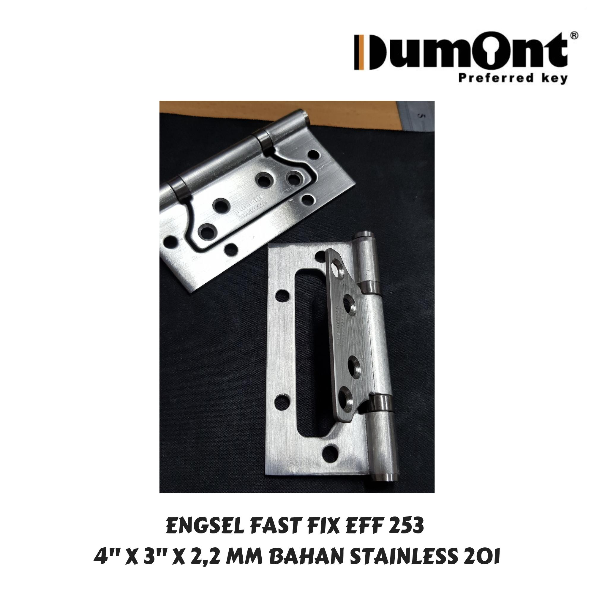 Dumont Engsel Pintu fast fix Stainless Steel 201 Tanpa Bobok Ukuran 4" x 3" x 2.2 mm Model EFF253 DUMONT Fast Fix Cocok untuk Pintu Rumah Berat Standard