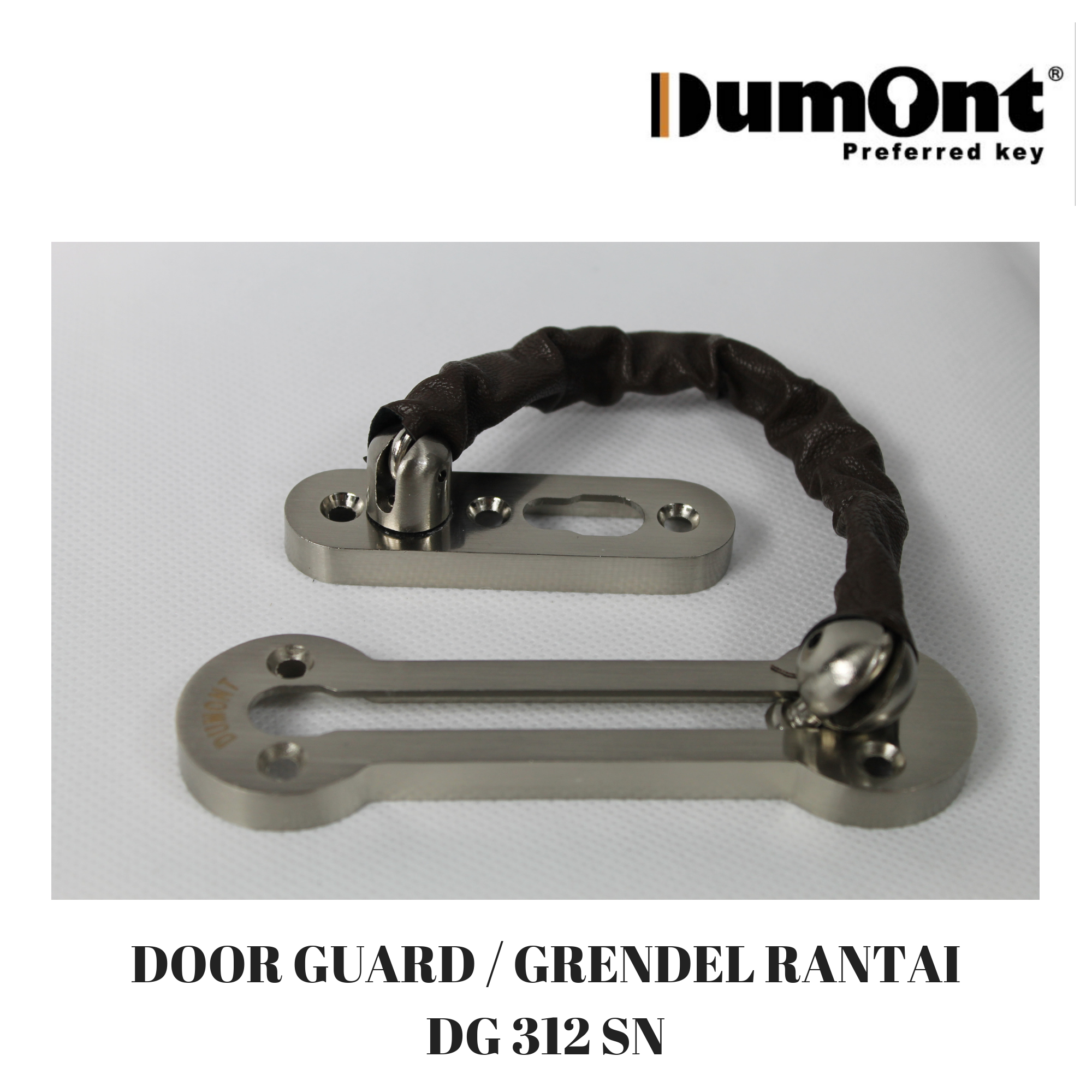 Dumont Grendel Rantai Door Guard DG 312 SN Pengaman Pintu Rumah Apartemen Material Zinc Warna Satin Nickel Include Sekrup