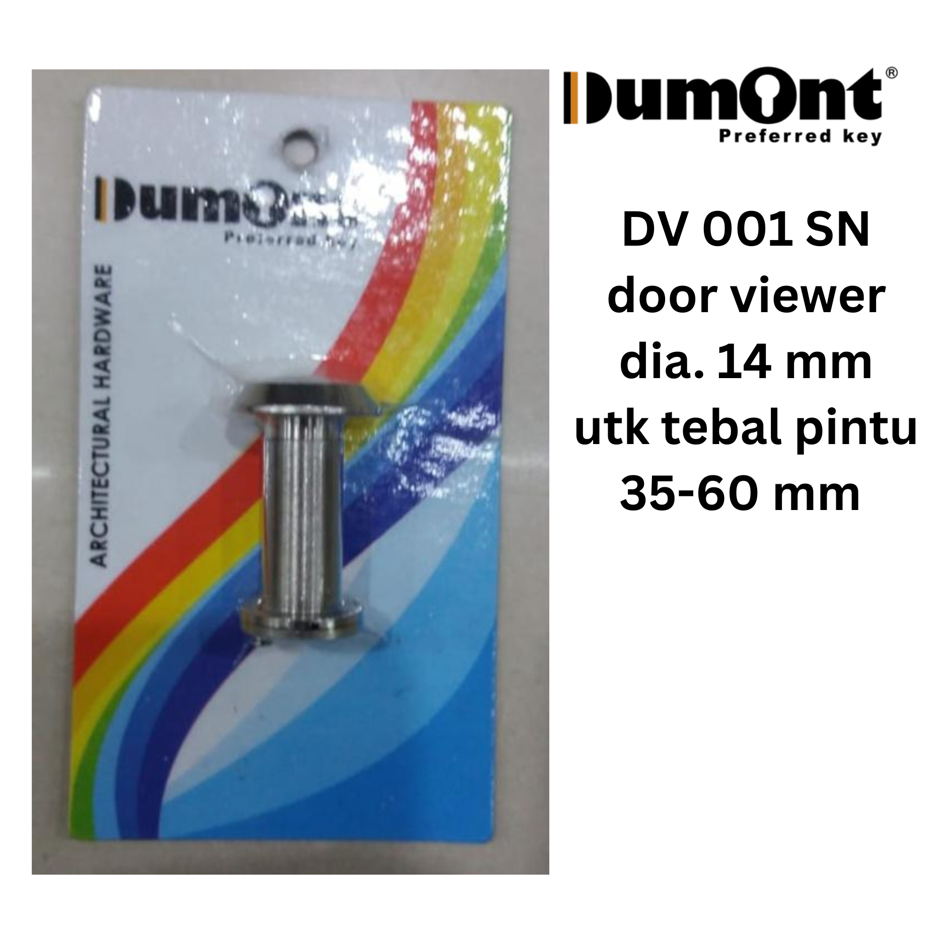 Dumont DV 001 SN Door Viewer Intipan Pintu Kamar Hotel Diameter 14mm untuk Pintu Tebal 35-60mm