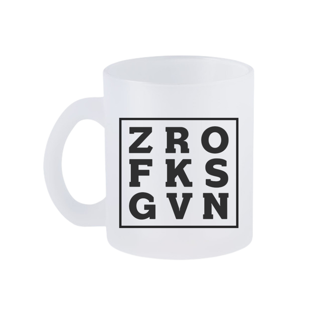 ZRO//FKS//GVN - "Frosty" Glastasse