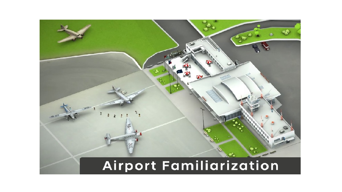 Aerodrome Familiarization
