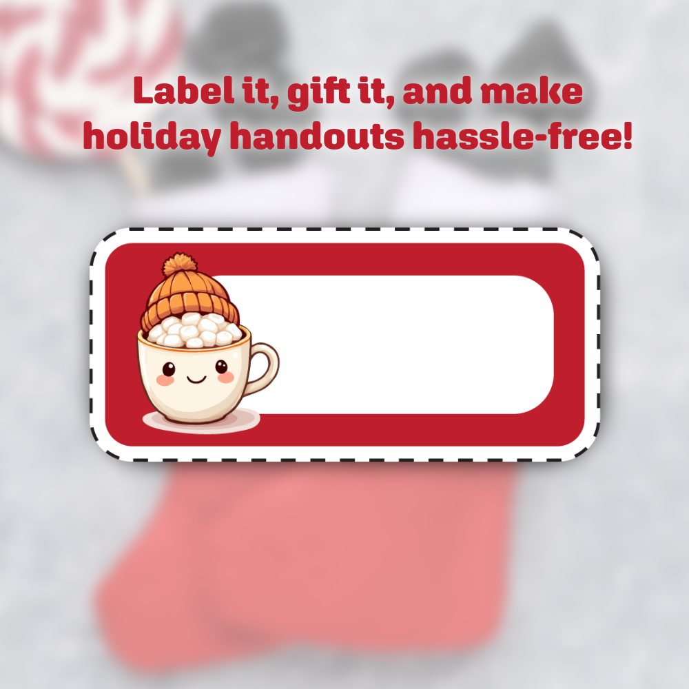 Festive Labels for Easy Gifting, Holiday Handouts & Classroom Treats