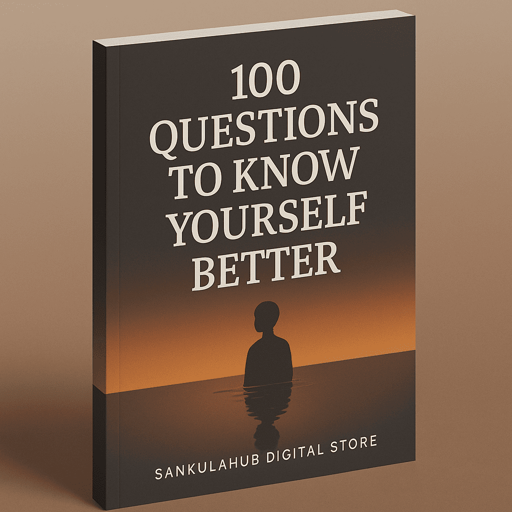 100 Questions to Know Yourself Better ( eBook - PDF - 25 pages )