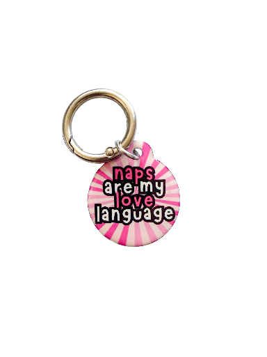 Naps Are My Love Language Pet ID Tag – Pink Starburst
