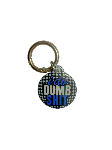   I Do Dumb Shit Pet ID Tag – Checkered Edition