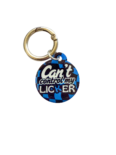 Can’t Control My Licker Pet ID Tag