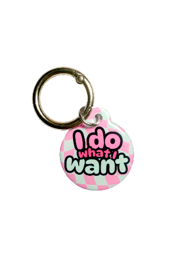   I Do What I Want Pet ID Tag – Bubblegum Checker Edition