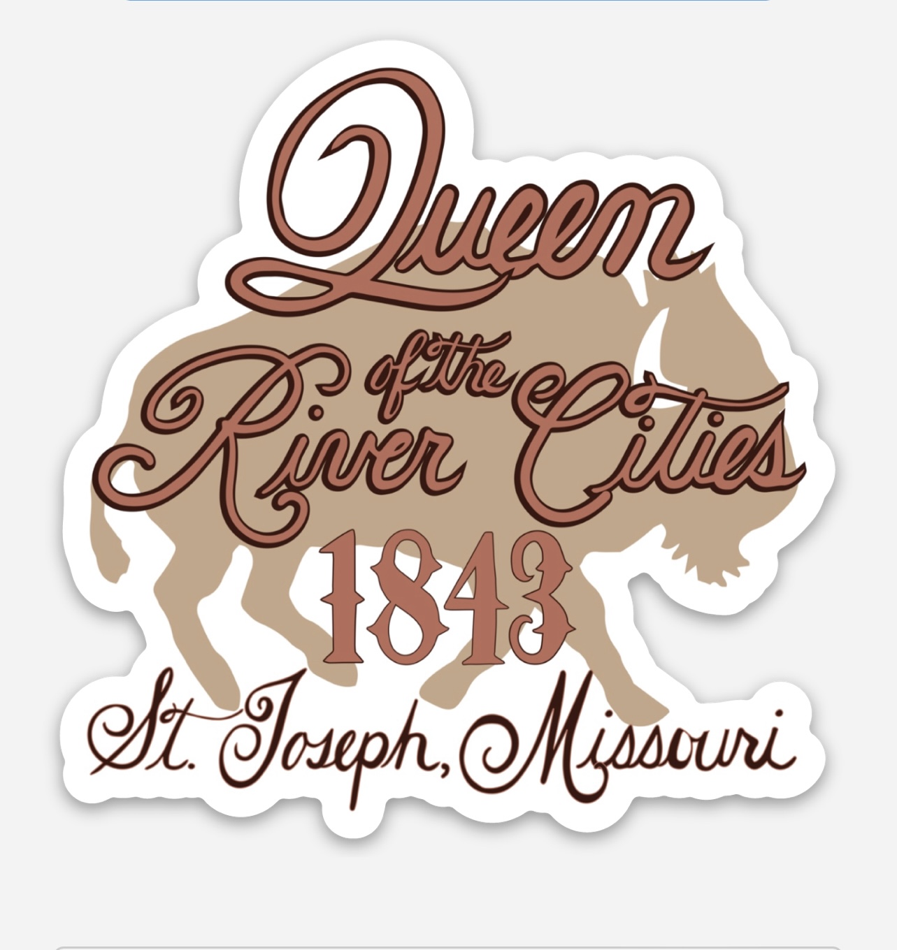 Queen of the River Cities 1843 Pink and Tan Buffalo Cities Sticker