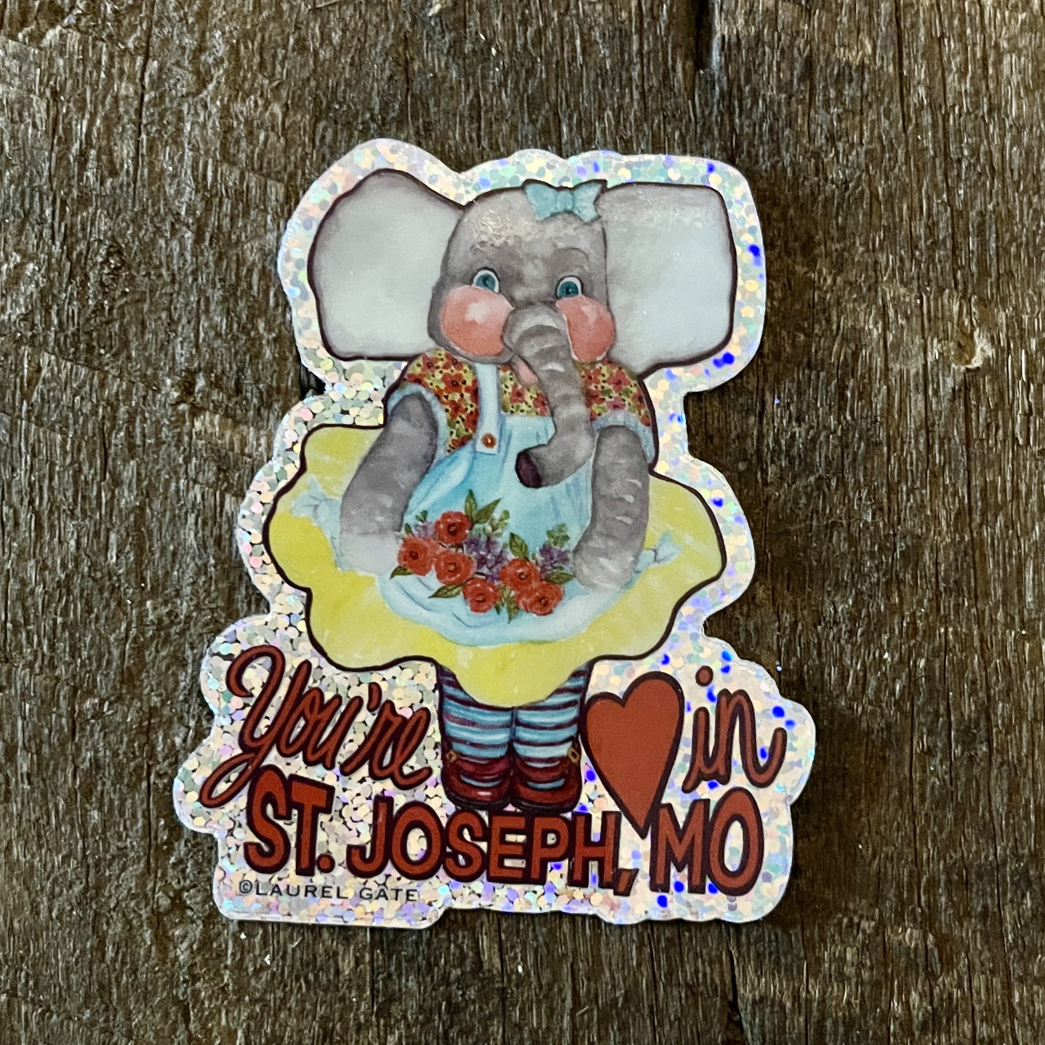 You are Loved in St. Joseph, Elephant Souvenir St. Joseph, MO Sticker