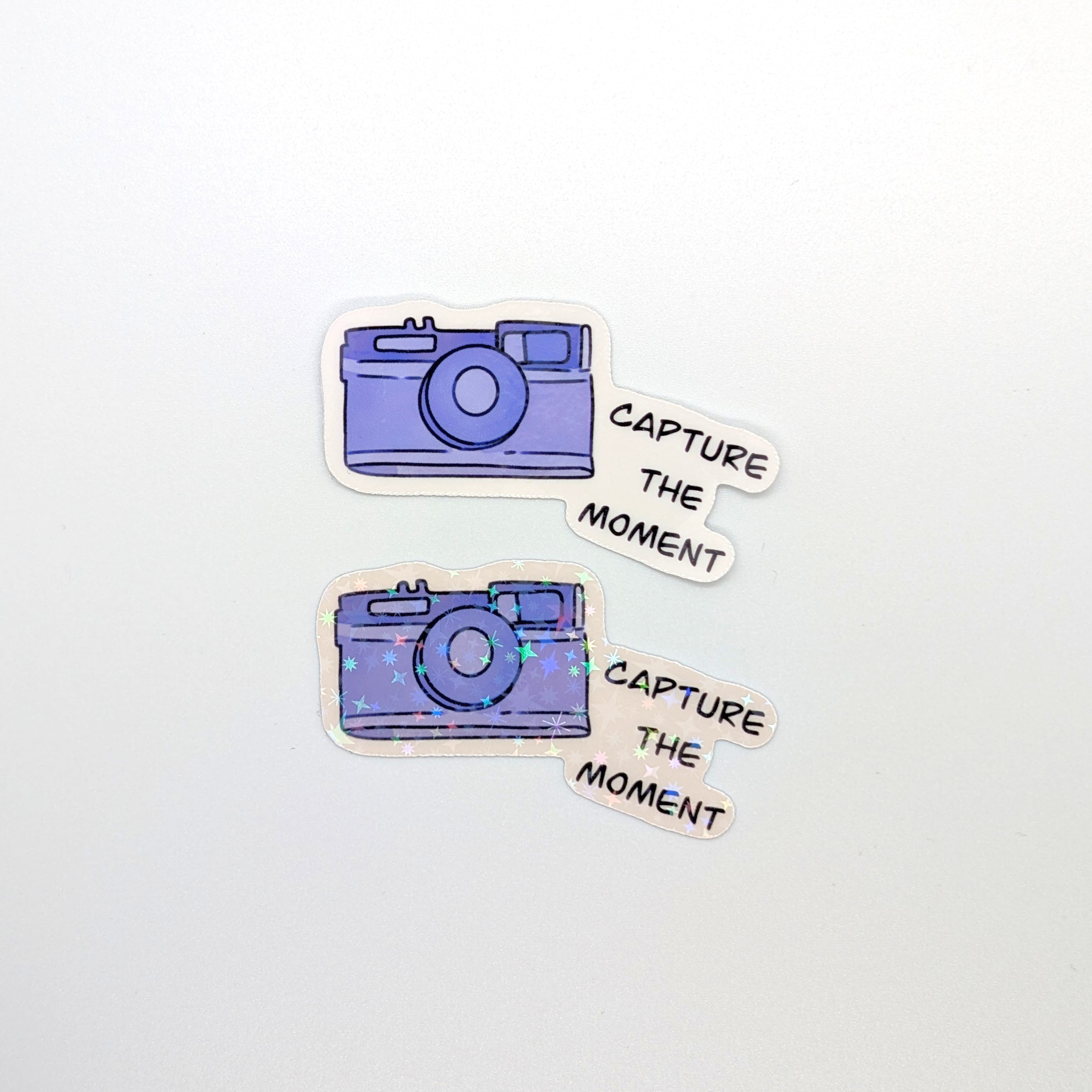 " Capture The Moment " Sticker