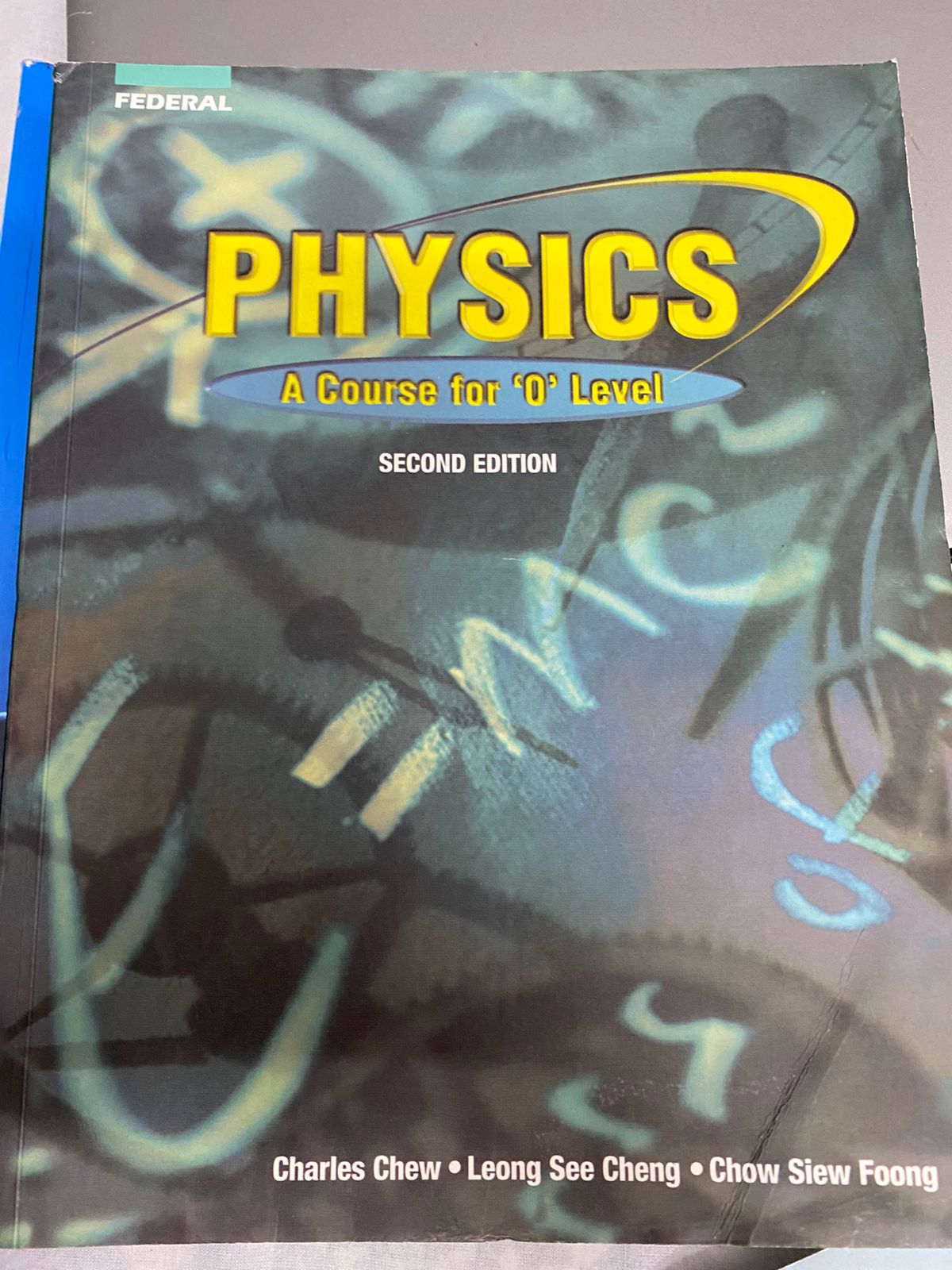 Physics: A Course for 'O' Level