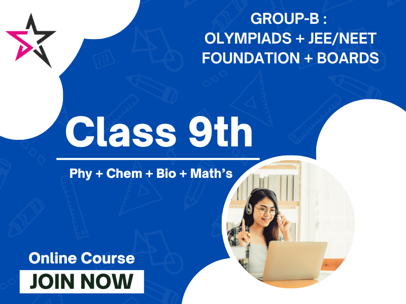 Group B: Class 9th Full Syllabus Course