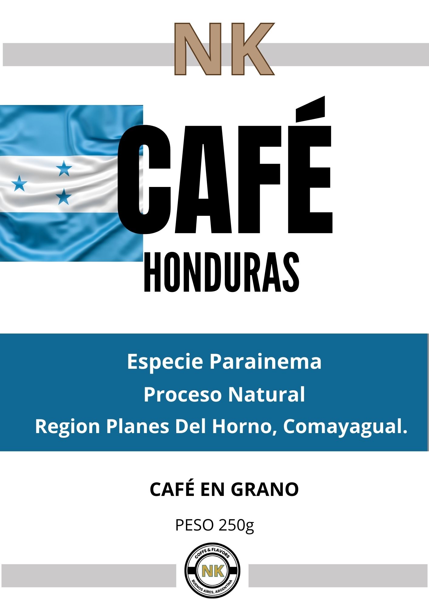 CAFÉ ESPECIALIDAD ORIGEN HONDURAS