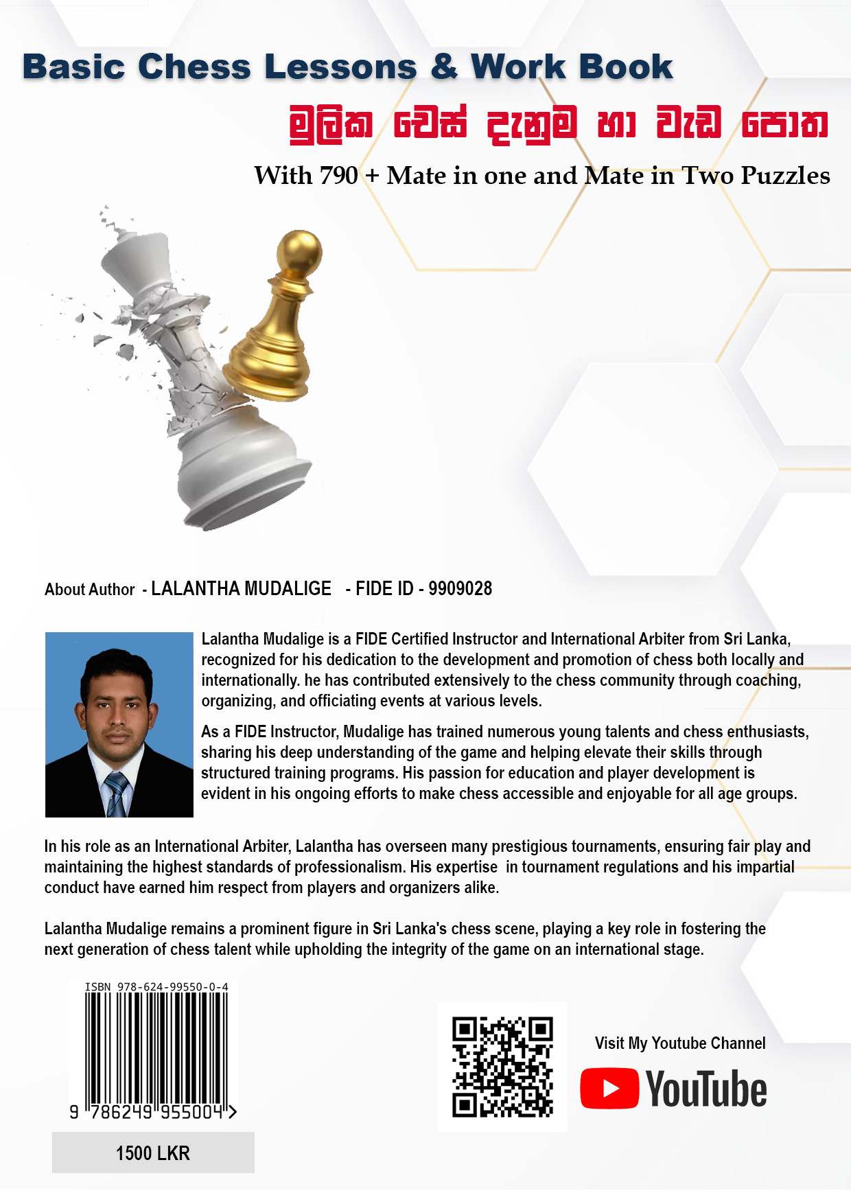 Sinhala Chess Workbook – 790+ Checkmate in One & Two Puzzles | Learn & Practice Chess Tactics in Sinhala | Chess Puzzle Book for Beginners & Intermediate Players in Sri Lanka by FIDE Instructor Lalantha Mudalige
