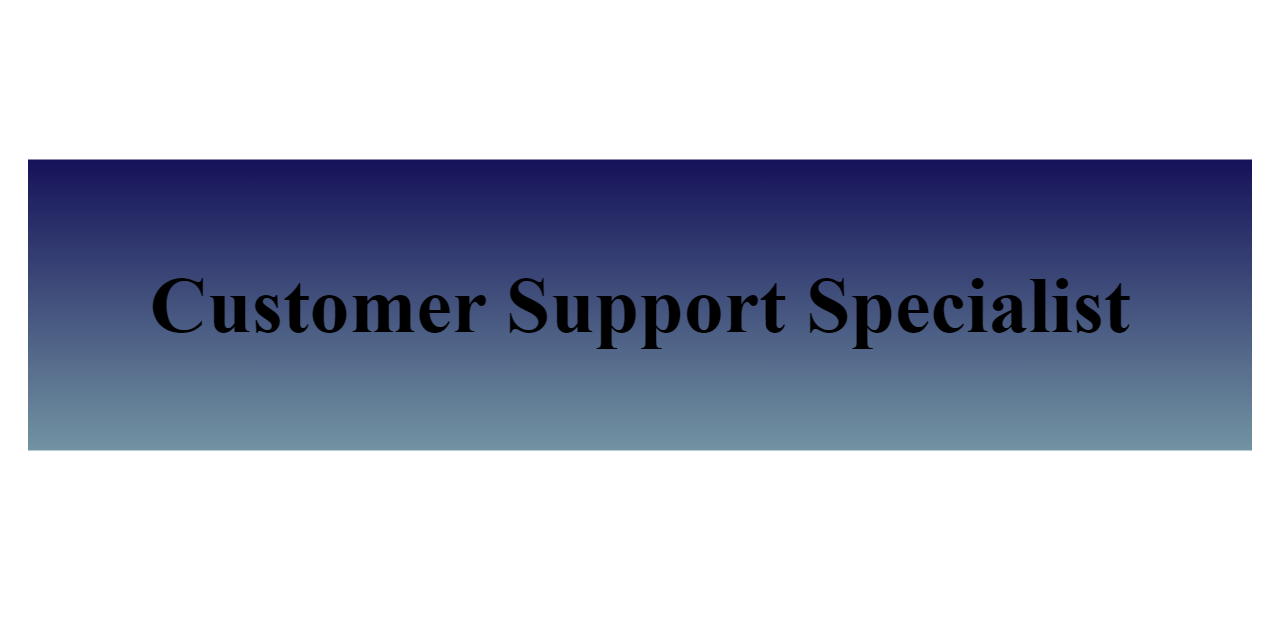 Customer Support Specialist