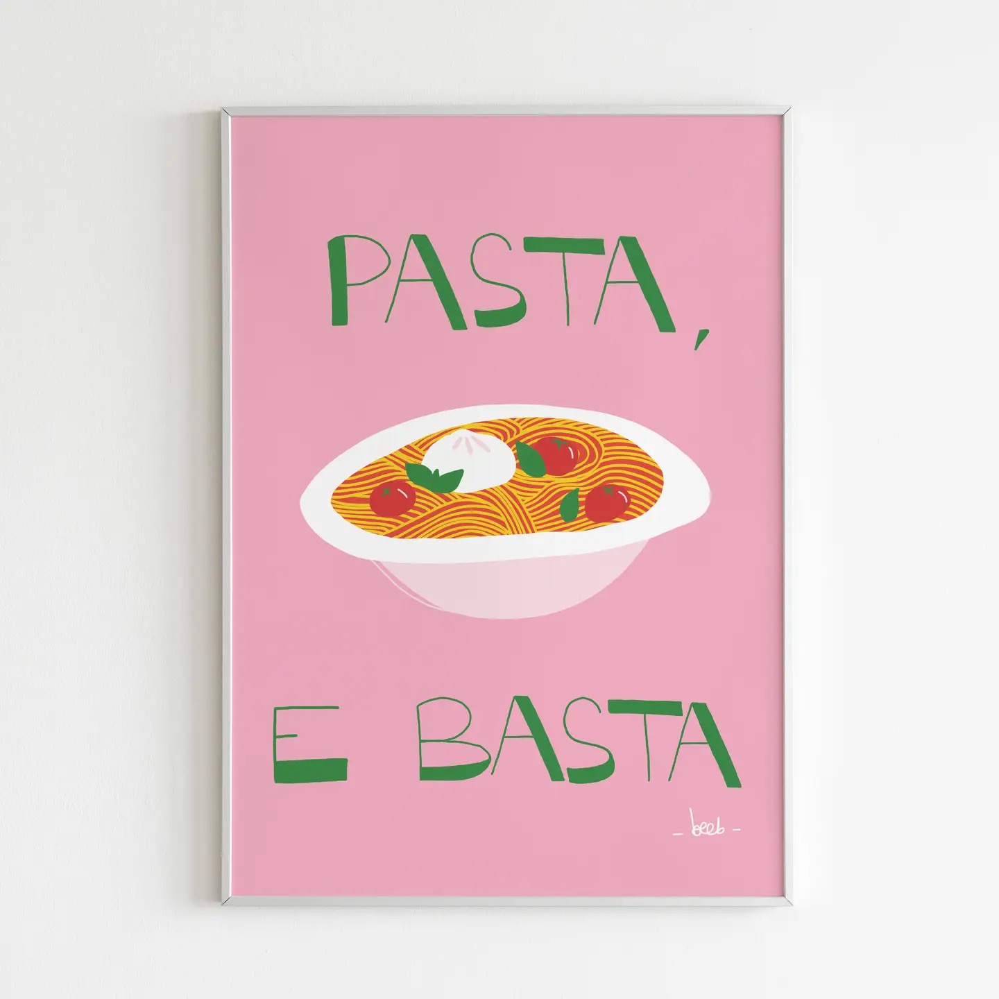 Affiche 'Pasta, e basta'