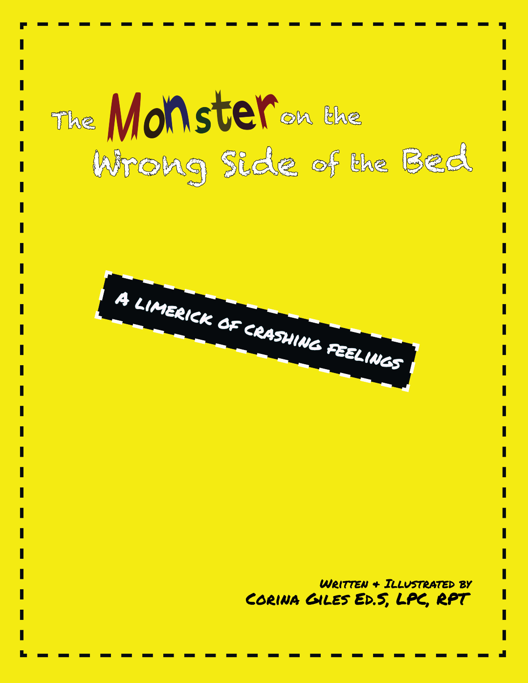 The Monster on the Wrong Side of the Bed