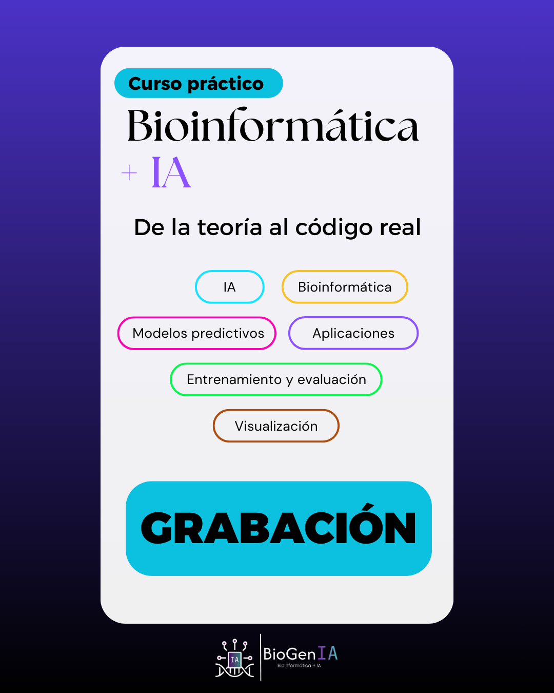 GRABACIÓN: Bioinformática + IA