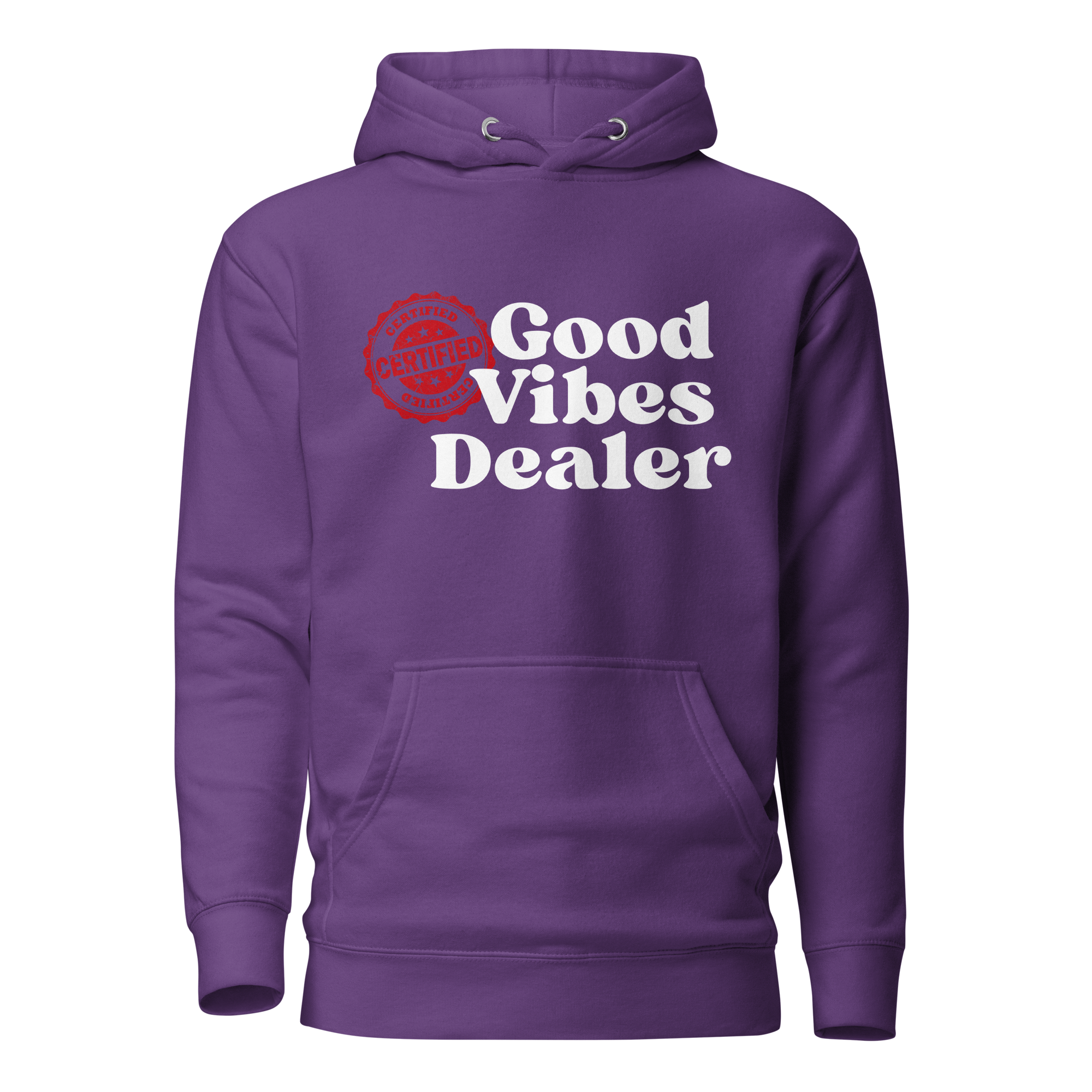 Certified Good Vibes Dealer Hoodie