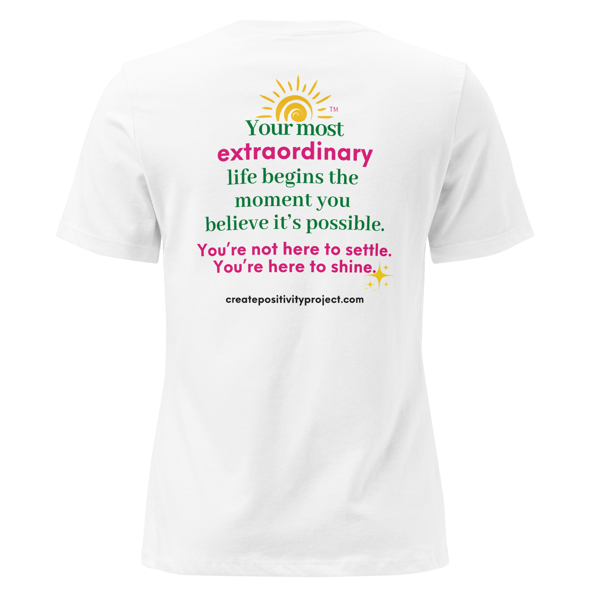 Women's Extraordinary Life T-shirt