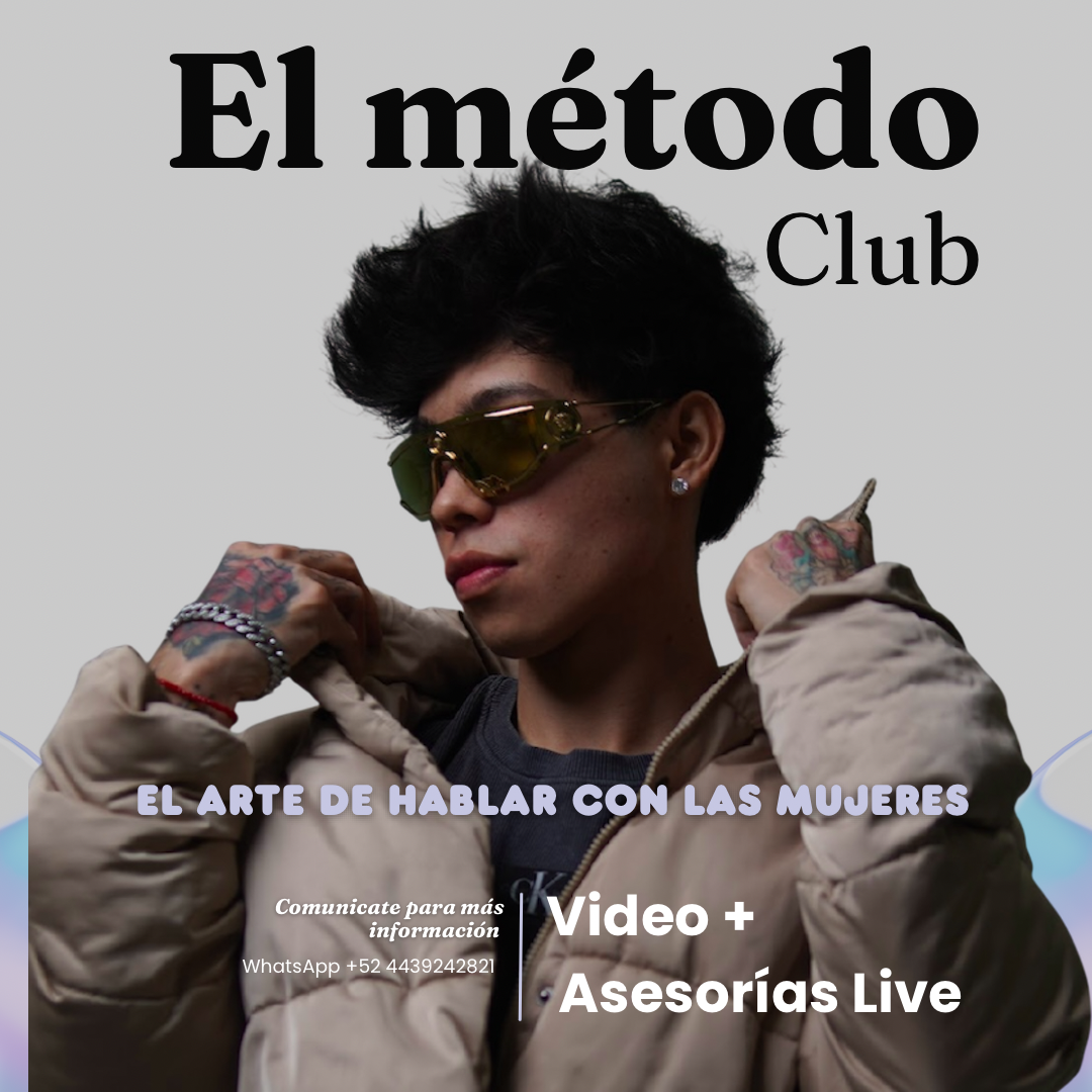 El Método Club - El arte de hablar con las mujeres (Video + Asesorias en vivo)