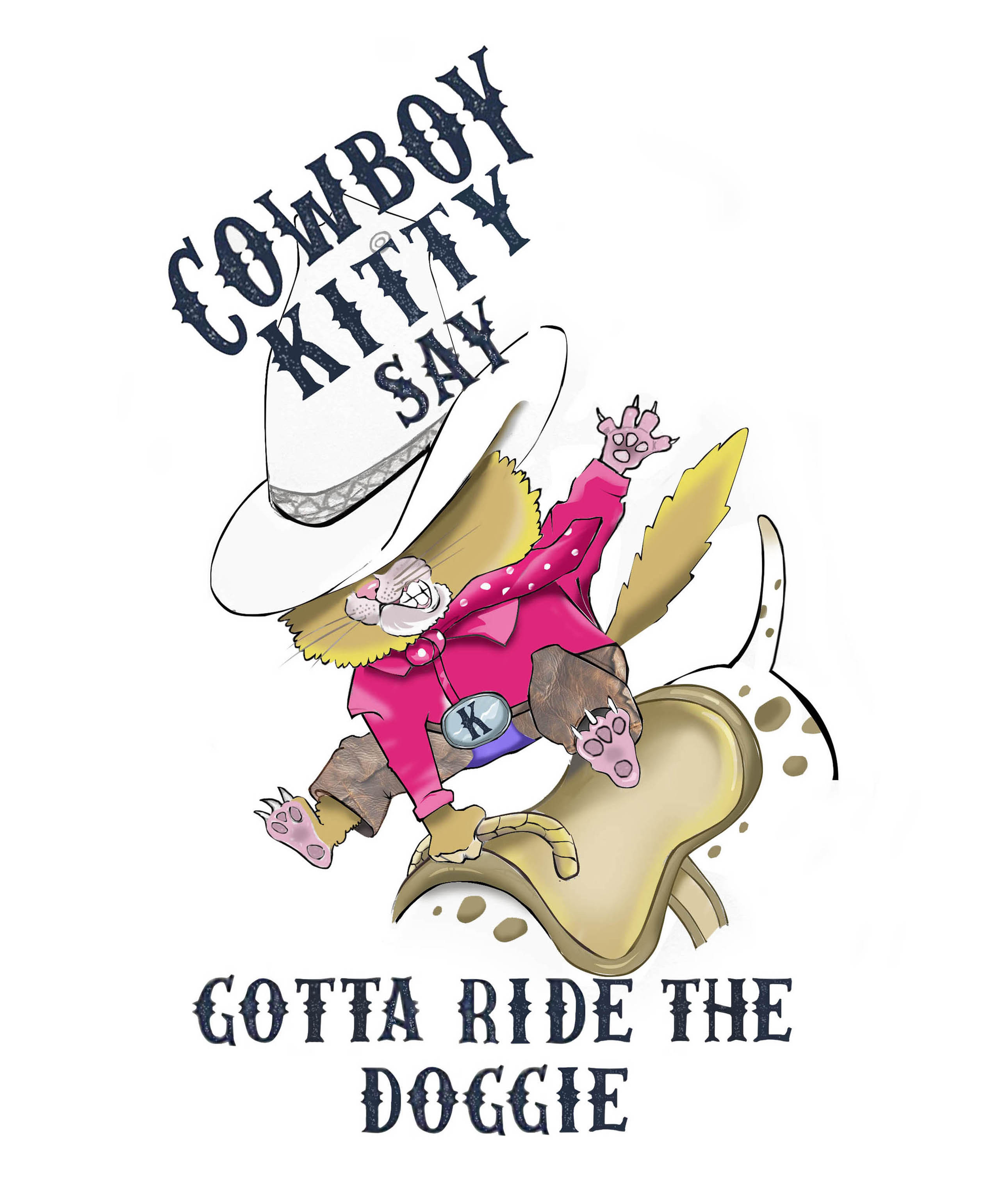 Cowboy Kitty Say Gotta Ride The Doggie