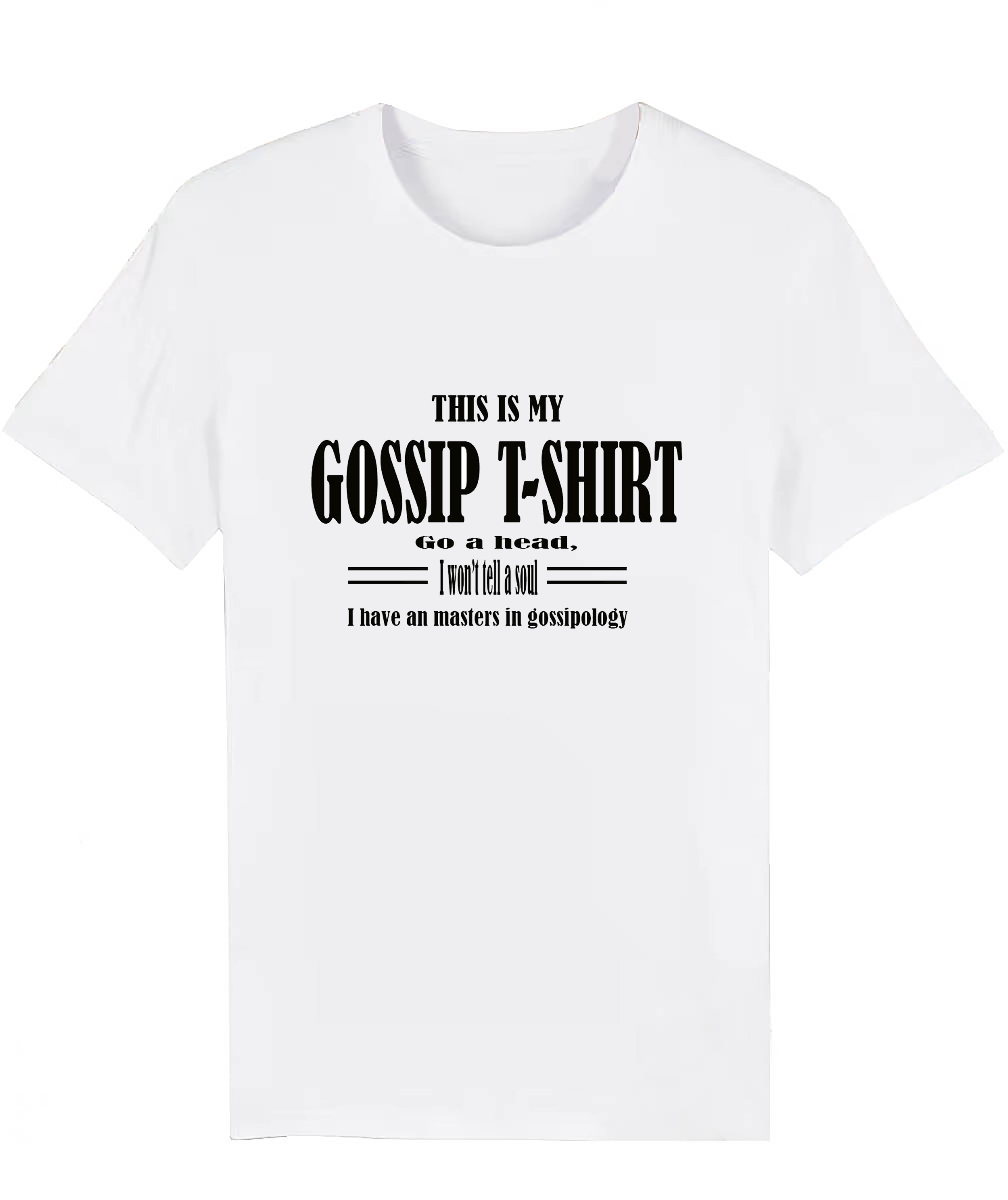 Gossip Shirt
