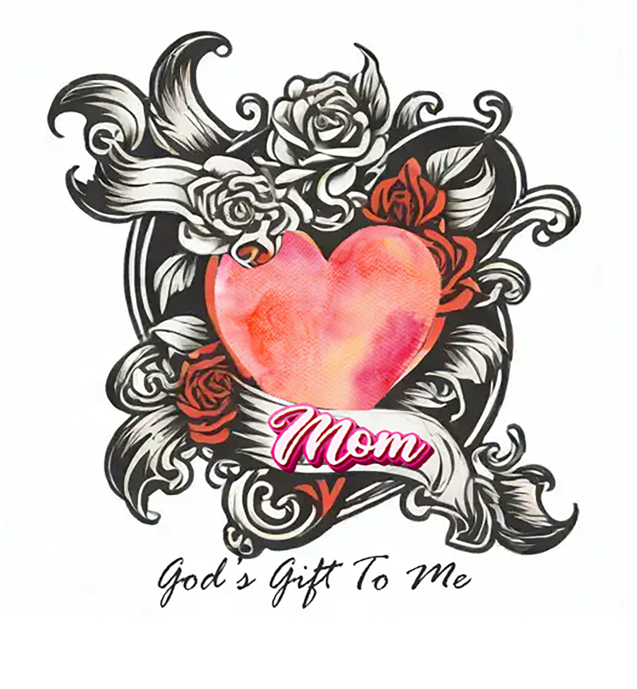 Mom God's gift to me