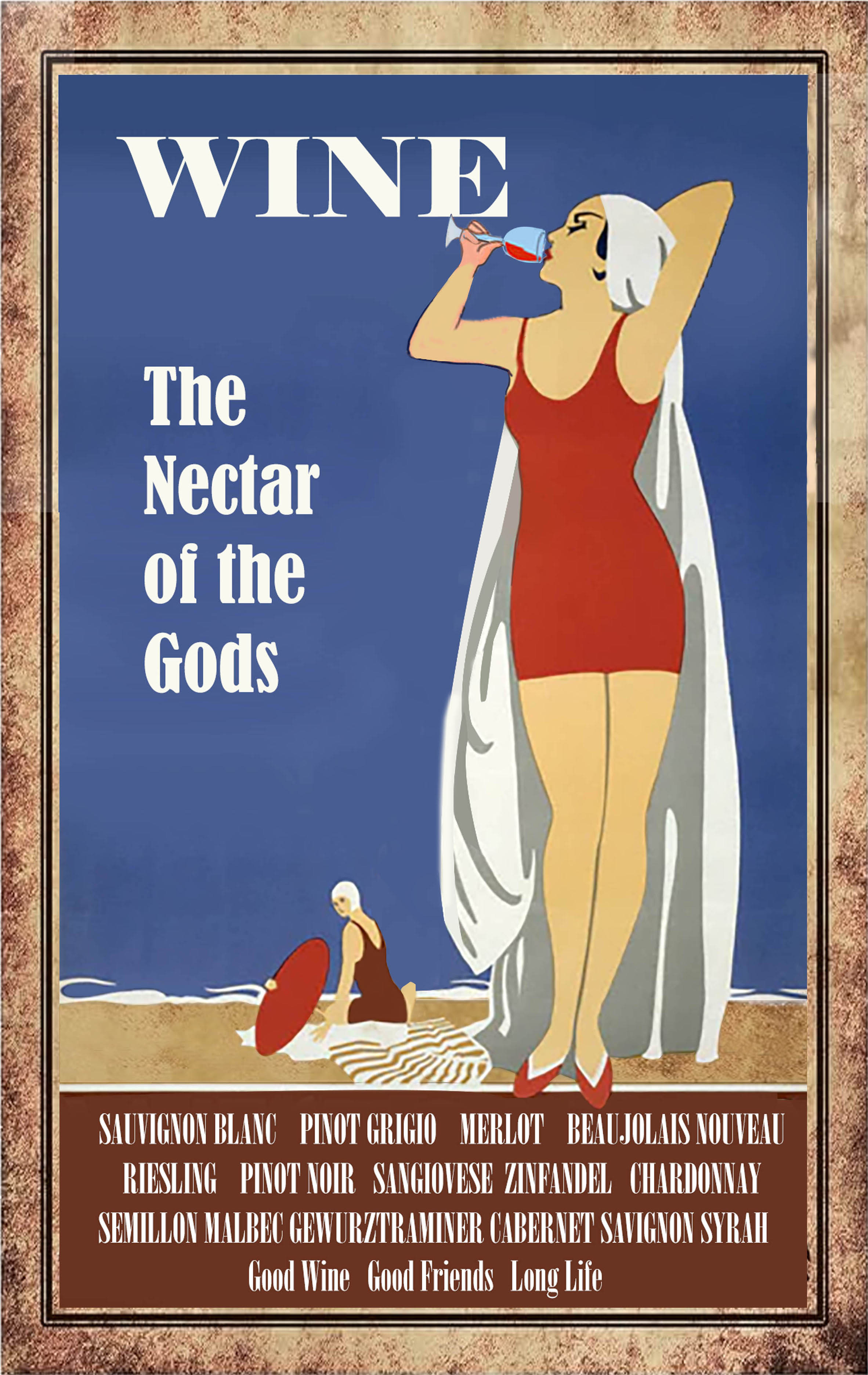 Wine the nectar of the Gods