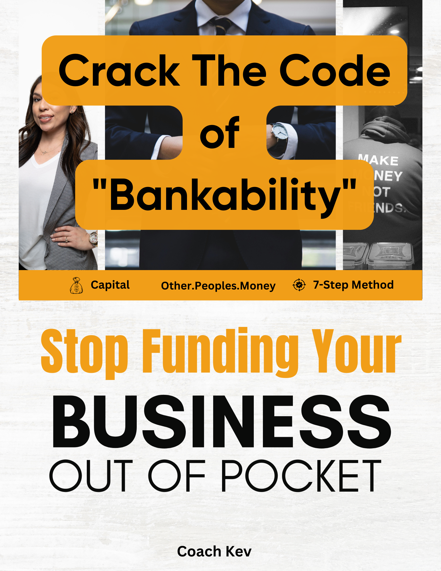 Crack The Code of "Bankability | Stop Funding Your Business Out Of Pocket