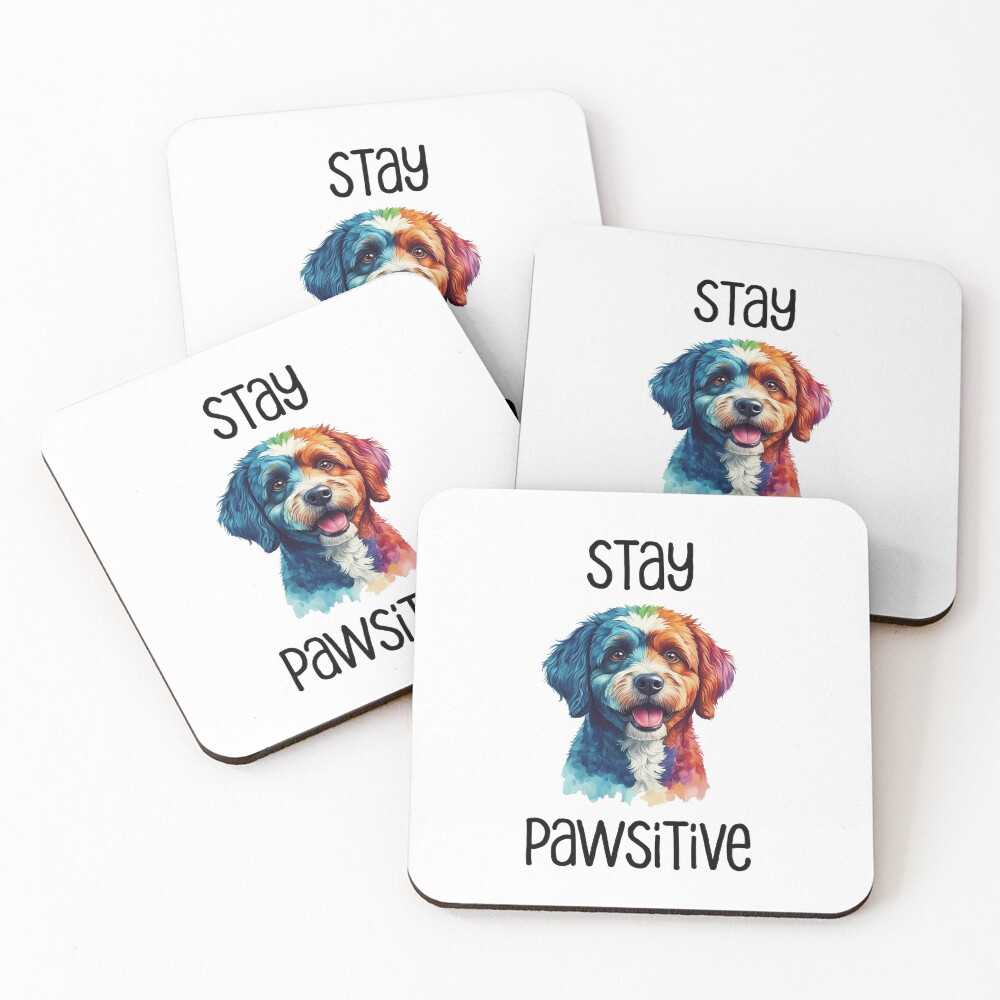 Stay Pawsitive Coasters