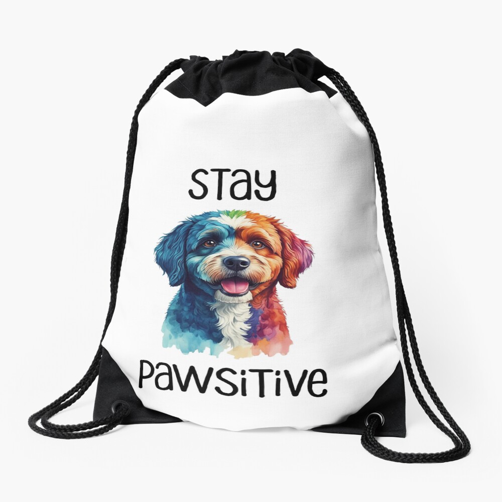 Stay Pawsitive Drawstring Bag