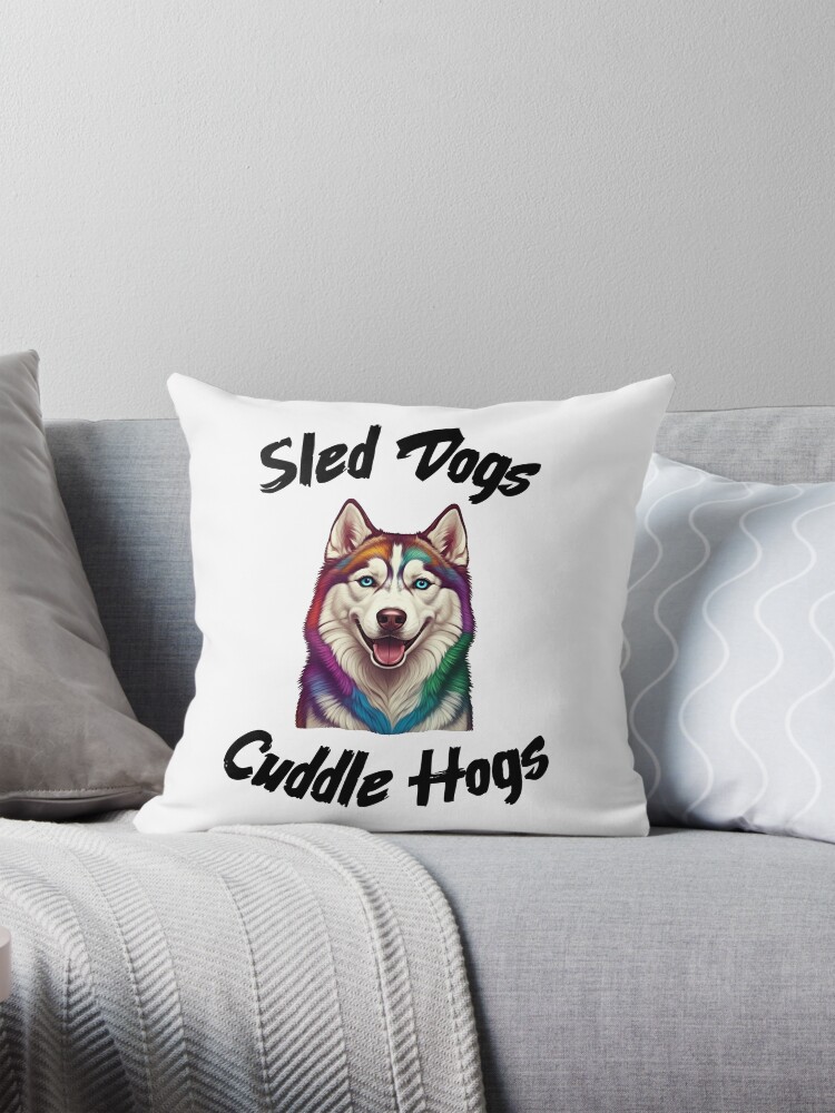 Sled Dogs Cuddle Hogs Throw Pillow